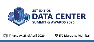25th Edition Data Center Summit & Awards 2026