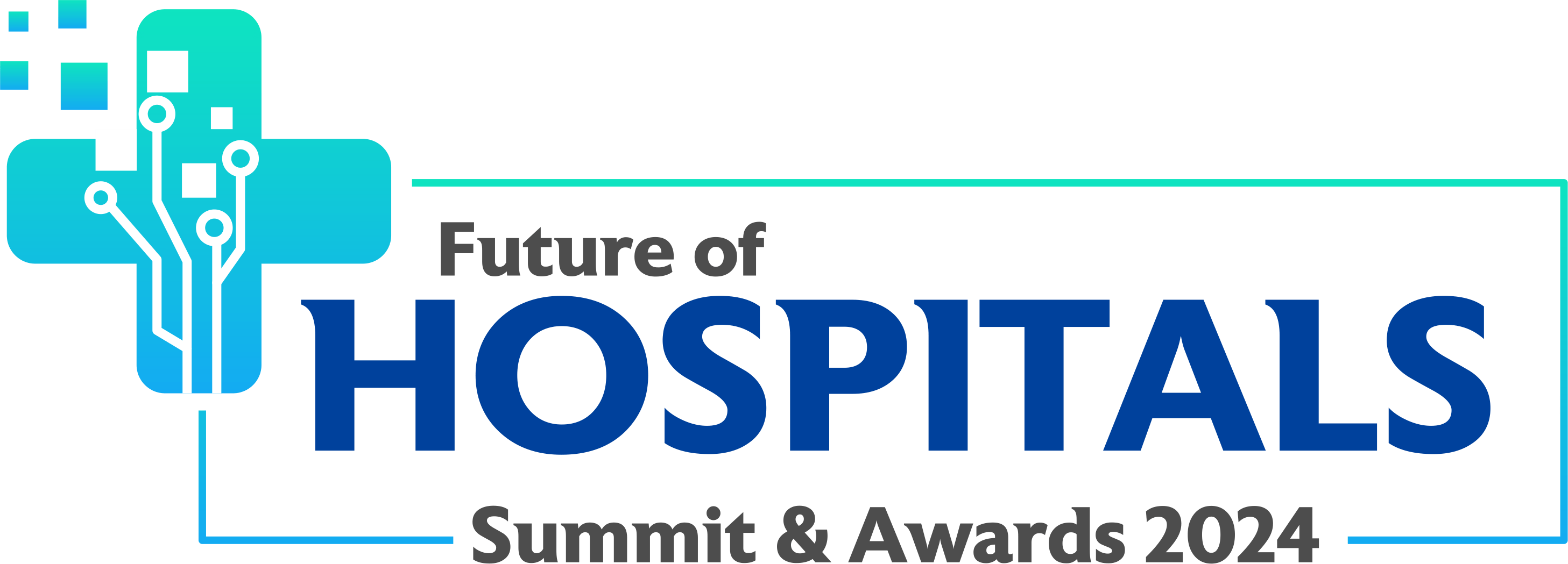 Future of Hospital Summit and Awards 2024