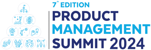 7th Edition Product Management Summit & Awards 2024